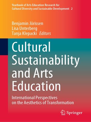 cover image of Cultural Sustainability and Arts Education